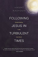 Following Jesus in Turbulent Times
